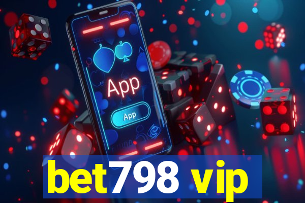 bet798 vip